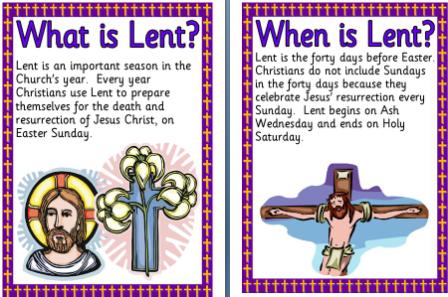 posters Including: What is LENT? When is LENT? Why does LENT last ...