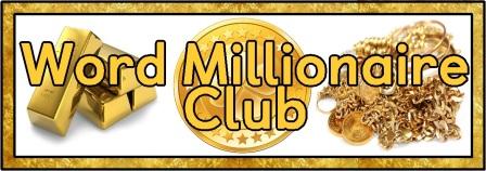 Printable teaching resources.  Word Millionaire Club Banner for Classroom Display