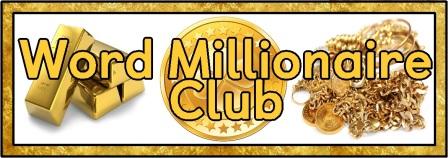 Printable teaching resources.  Word Millionaire Club Banner for Classroom Display