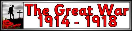Free printable Great War, 1914-1918 banner for classroom display