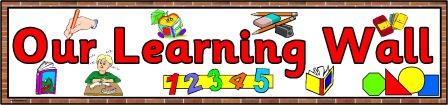 Free Printable 'Our Learning Wall' banner for classroom display, ideal for a permanent display or bulletin board.  Just download and print.